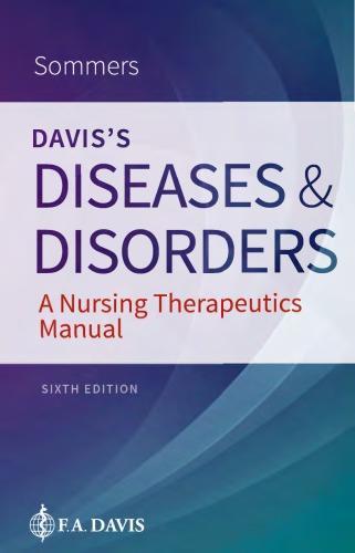 Daviss Diseases And Disorders A Nursing Therapeutics Manual 6Th Edition