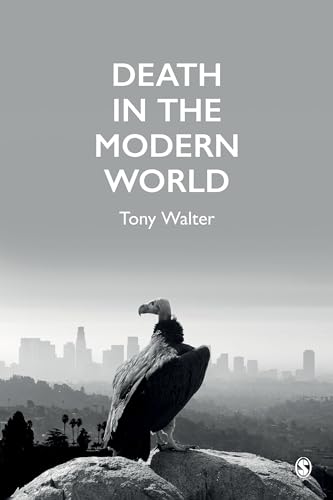 Death in the Modern World by Tony Walter