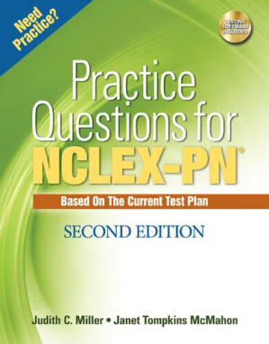Delmar's Practice Questions for NCLEX-PN By Judith C. Miller, Janet Tompkins McMahon - 9781423902188