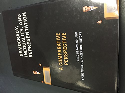 Democracy, Inequality, and Representation in Comparative Perspective