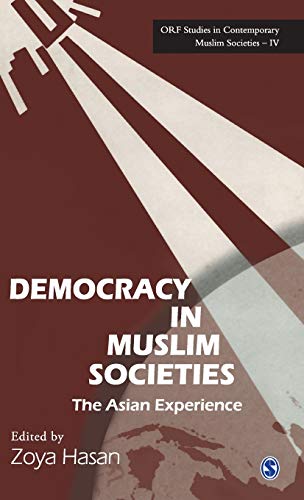 Democracy in Muslim Societies (Orf Studies in Contemporary Muslim Societies)