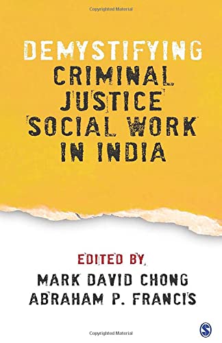 Demystifying criminal justice social work in India