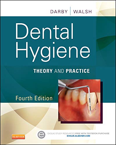 Dental Hygiene: Theory and Practice - 4th Edition