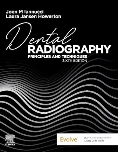 Dental Radiography: Principles and Techniques - 9780323695503