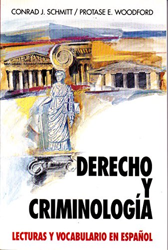 Derecho y criminologia : lecturas y vocabulario en español