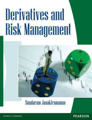 Derivatives And Risk Management - Sundaram Janakiramanan