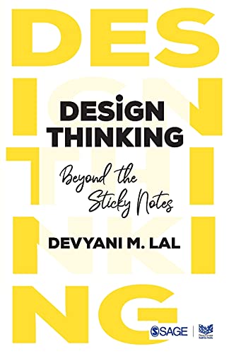Design Thinking: Beyond the Sticky Notes