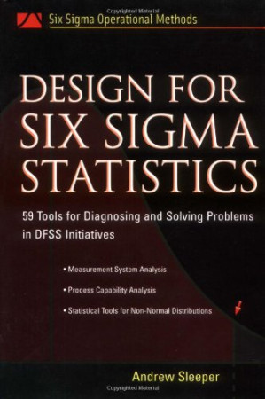 Design for Six Sigma: A Roadmap for Product Development Second Edition
