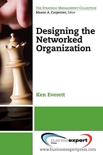 Designing the networked organization