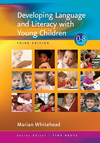 Developing Language and Literacy with Young Children (3rd ed.)