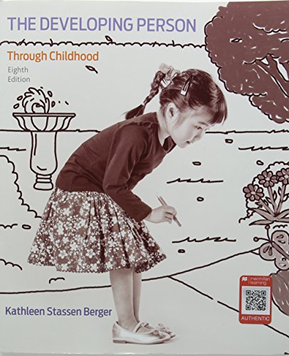 Developing Person Through Childhood - 8th Edition