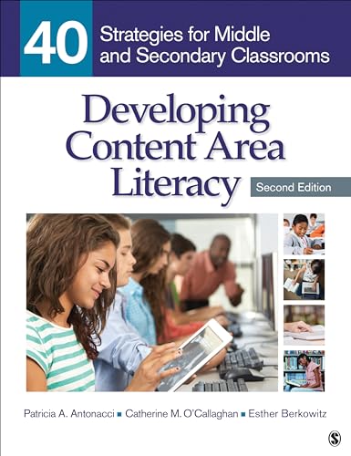 Developing content area literacy : 40 strategies for middle and secondary classrooms