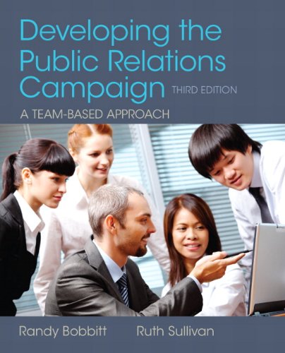 Developing the Public Relations Campaign - 3rd Edition