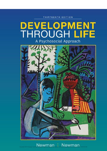 Development Through Life: A Psychosocial Approach By Barbara Newman, Philip Newman