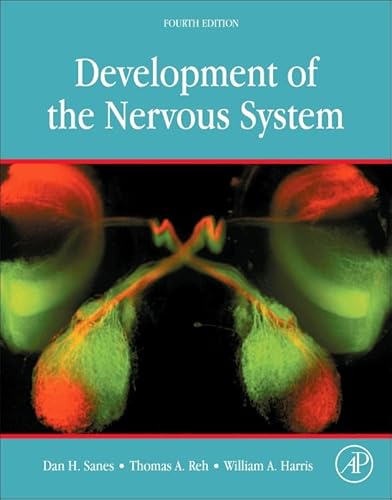 Development of the Nervous System - 9780128039960