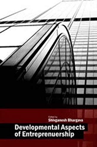 Developmental Aspects of Entrepreneurship