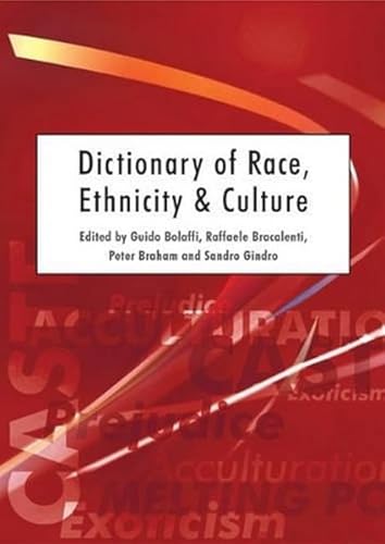 Dictionary of Race, Ethnicity and Culture - 9780761968993