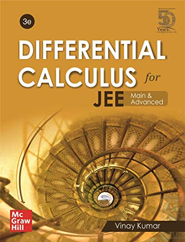 Differential Calculus for JEE Main and Advanced – 3rd Edition
