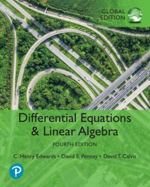 Differential Equations and Linear Algebra, Global Edition - C. Edwards, David Penney, David Calvis