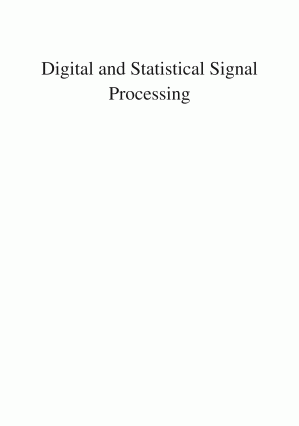 Digital and Statistical Signal Processing - Boukouvala, Erysso; Miridakis, Nikolaos; Veloni, Anastasia