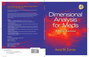 Dimensional Analysis for Meds By Anna M. Curren