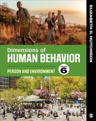 Dimensions Of Human Behavior Person And Environment 6Th Edition
