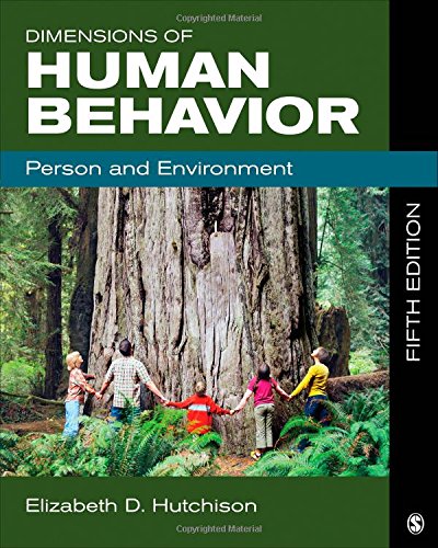 Dimensions of Human Behavior: Person and Environment - 5th Edition