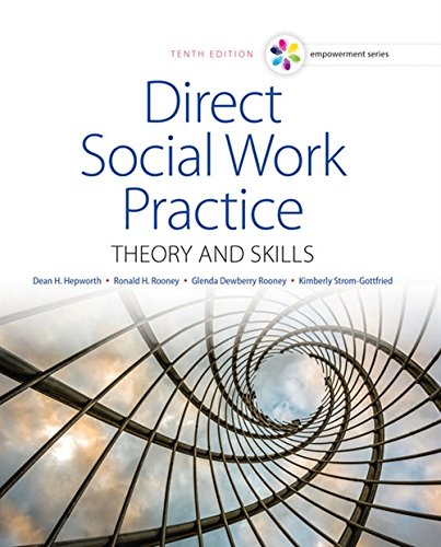 Direct Social Work Practice: Theory and Skills - 10th Edition