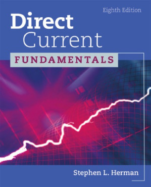 Direct current fundamentals By Stephen L. Herman, Orla E. Loper