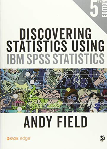 Discovering Statistics Using IBM SPSS Statistics - 5th Edition - 9781526419521