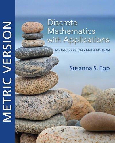 Discrete Mathematics With Applications Metric 5Th Edition
