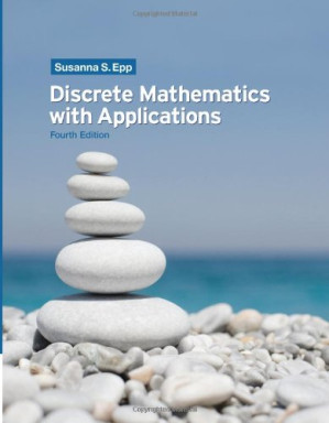 Discrete mathematics with applications By Epp S.S. - 9780495902867