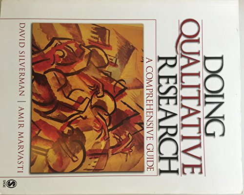 Doing Qualitative Research: A Comprehensive Guide
