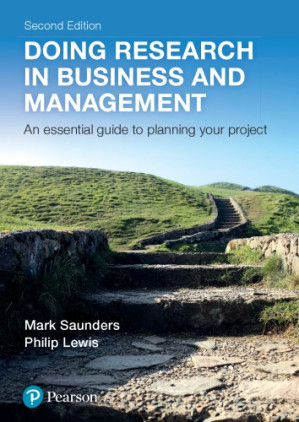 Doing research in business and management - Saunders, Mark N K;Lewis, Philip