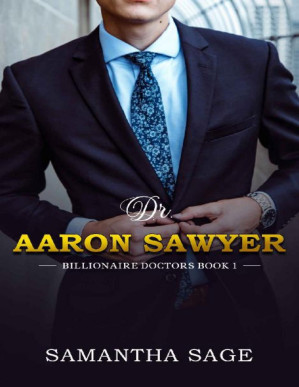 Dr. Aaron Sawyer: Billionaire Doctors Book 1
