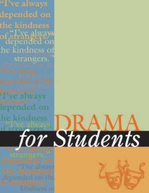 Drama for Students, Volume 27 By Sara Constantakis, Carole L. Hamilton