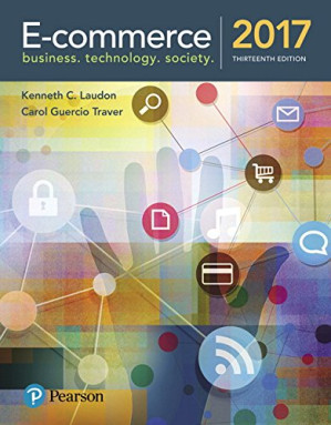 E-Commerce 2017 - Kenneth C. Laudon, Carol Guercio Traver