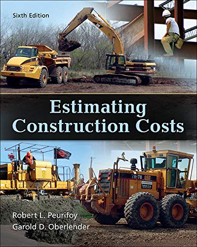 ESTIMATING CONSTRUCTION COSTS - 9780073398013