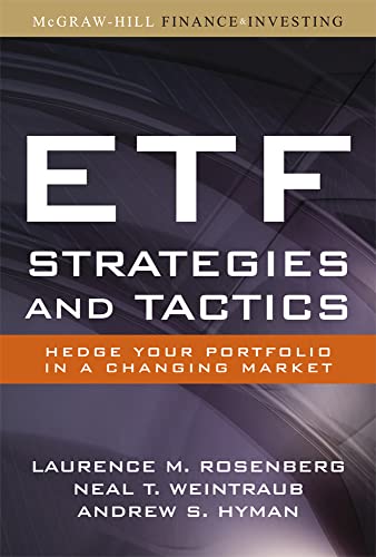 ETF strategies and tactics: hedge your portfolio in a changing market