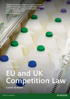 EU & UK Competition Law - Cosmo Graham