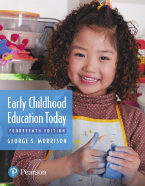 Early Childhood Education Today - George S. Morrison