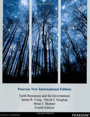 Earth Resources and the Environment: Pearson New International Edition - James R Craig