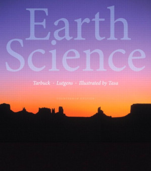 Earth Science - Edward J. Tarbuck, Frederick K. Lutgens