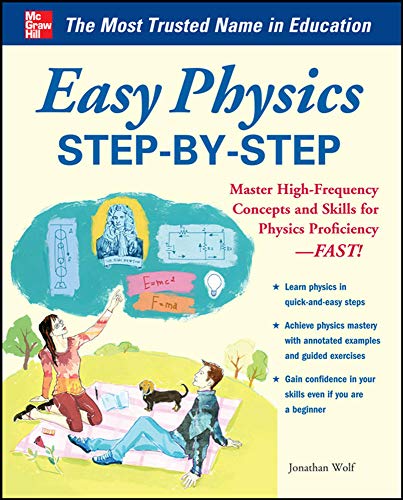Easy physics step-by-step by Wolf, Jonathan S., author