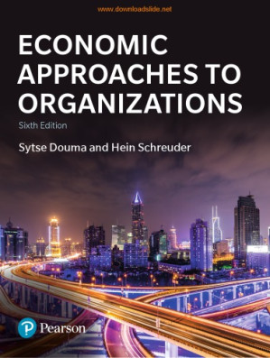 Economic approaches to organizations - Douma, S. W.; Schreuder, H.