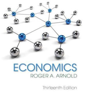 Economics 13th edition By Roger A. Arnold
