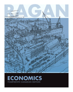Economics, 14th Canadian Edition, Testbank - Christopher T.S. Ragan
