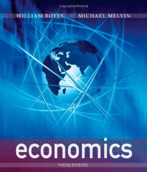 Economics By William Boyes, Michael Melvin