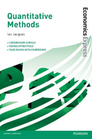 Economics Express: Quantitative Methods - Ian Jacques