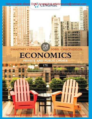 Economics Private And Public Choice By Gwartney, Stroup, Sobel, Macpherson